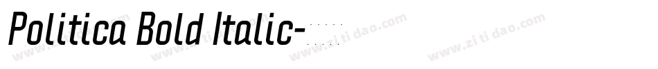 Politica Bold Italic字体转换